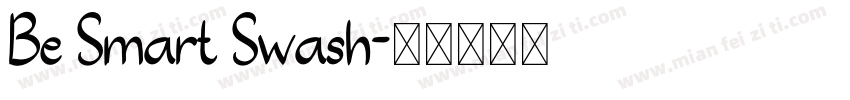 Be Smart Swash字体转换